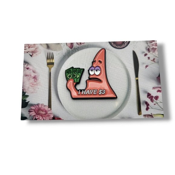 Spongebob SquarePants Patrick Star "I have $3" Brooch/Pin - Picture 3 of 7